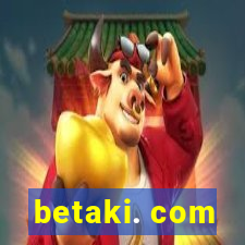 betaki. com